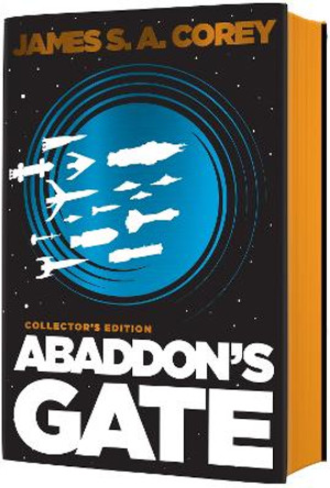 Abaddon's Gate: Book 3 of the Expanse (now a Prime Original series) James S. A. Corey 9780356524153