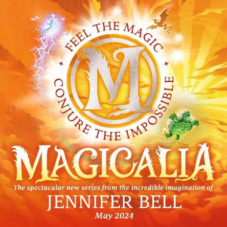 Magicalia: Race of Wonders Jennifer Bell 9781529506143