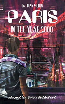 Paris in the Year 2000 by Tony Moilin