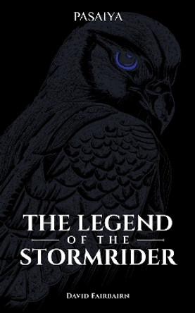 The Legend of the Stormrider David Fairbairn 9781739314552