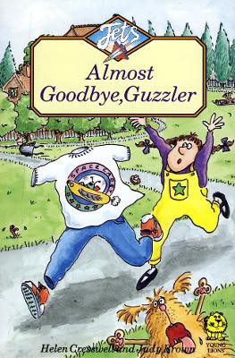 Almost Goodbye, Guzzler by Helen Cresswell