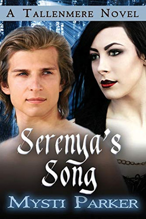 Serenya's Song Mysti Parker 9781612353791