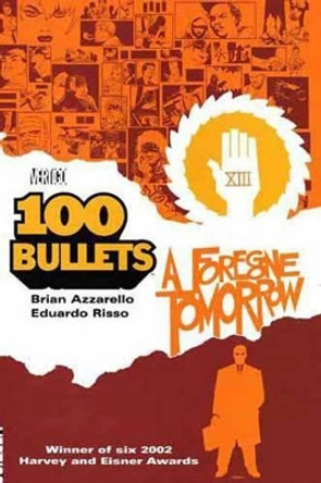 100 Bullets Vol 04 Brian Azzarello 9781563898273