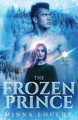 The Frozen Prince by Minna Louche