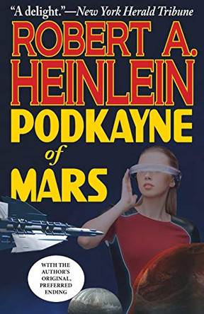 Podkayne of Mars Robert a Heinlein 9781612422626
