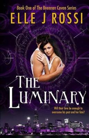 The Luminary Elle J Rossi 9781505600421