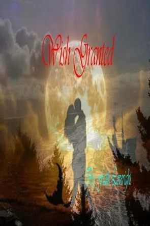 Wish Granted by Faith Loveright