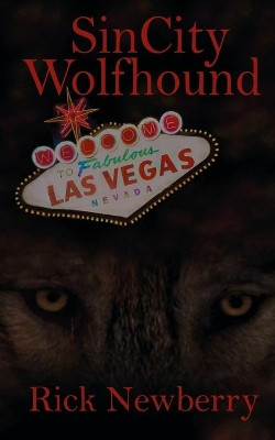 Sin City Wolfhound by Rick Newberry