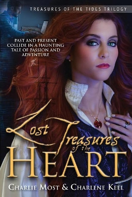 Lost Treasures of the Heart by Charlie Most