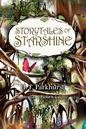 Storytales of Starshine by H F Parkhurst