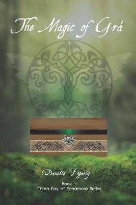 The Magic of Gra by Elizabeth Alby
