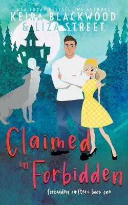 Claimed in Forbidden by Liza Street