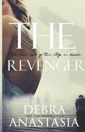 The Revenger by Debra Anastasia