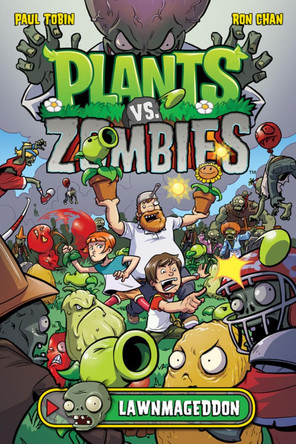 Plants Vs. Zombies Volume 1: Lawnmageddon Paul Tobin 9781616551926