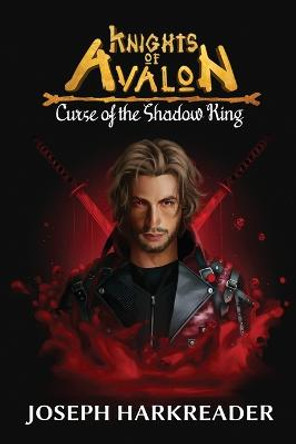 Curse of the Shadow King Joseph Harkreader 9781647864996