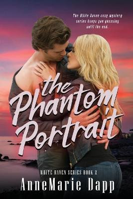 The Phantom Portrait by Annemarie Dapp