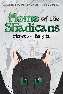 Home of the Shadicans Josiah Mastriano 9781725265615
