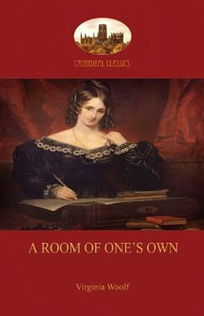 A Room of One's Own (Aziloth Books) by Virginia Woolf A Room of One's Own (Aziloth Books) by Virginia Woolf