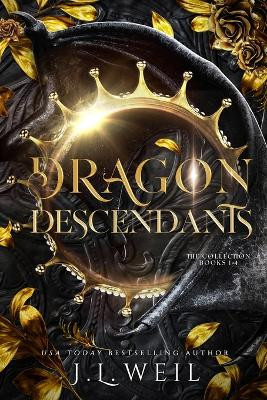 Dragon Descendants: The Collection, a Reverse Harem Fantasy Romance J L Weil 9781954915046