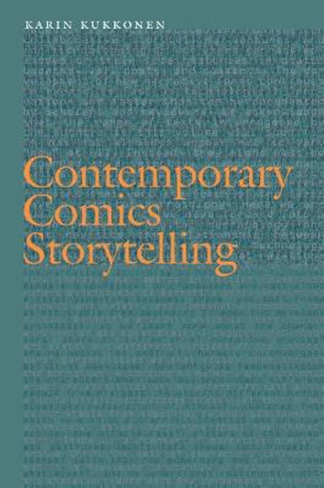 Contemporary Comics Storytelling by Karin Kukkonen