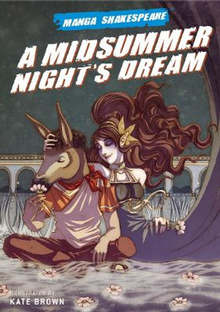 A Midsummer Night's Dream Brown Kate 9780955285646