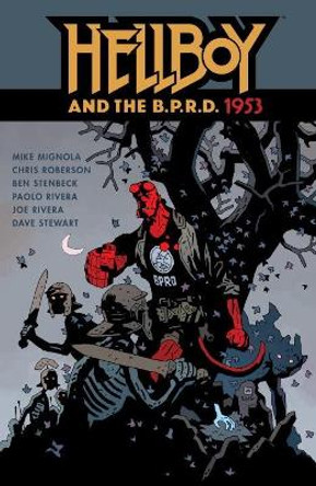 Hellboy And The B.p.r.d.: 1953 Mike Mignola 9781616559670