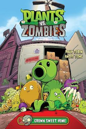 Plants Vs. Zombies Volume 4: Grown Sweet Home Paul Tobin 9781616559717