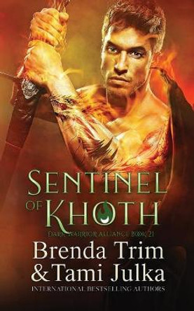 Sentinel of Khoth by Tami Julka