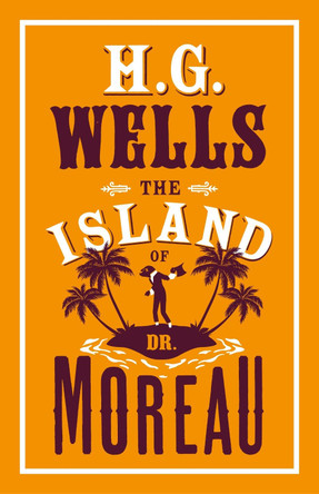 The Island of Dr Moreau by H.G. Wells