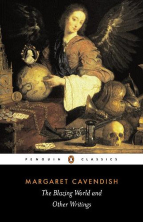 The Blazing World and Other Writings Margaret Cavendish 9780140433722