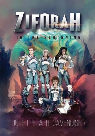 Ziforah by Juliette A H Cavendish