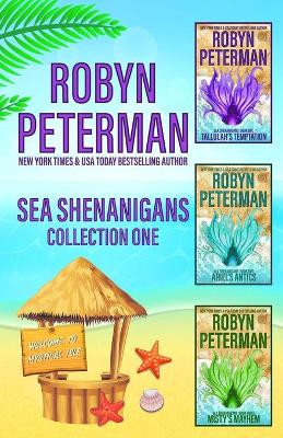 Sea Shenanigans by Robyn Peterman