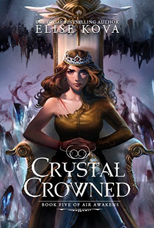 Crystal Crowned Elise Kova 9781619844773