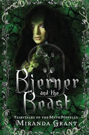 Bjerner and the Beast Miranda Grant 9781914464249