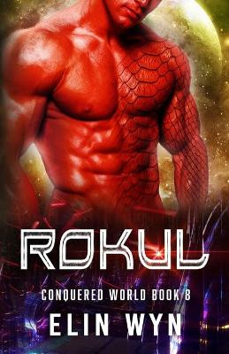 Rokul by Elin Wyn