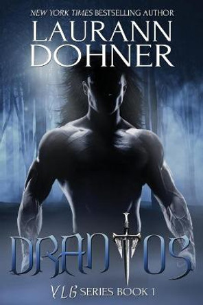 Drantos by Laurann Dohner