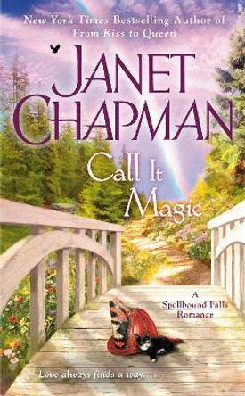 Call It Magic Janet Chapman 9780515155204