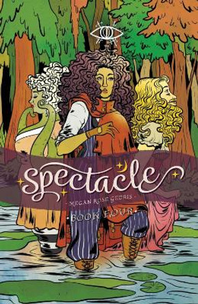 Spectacle Vol. 4, Volume 4 Megan Rose Gedris 9781620109816