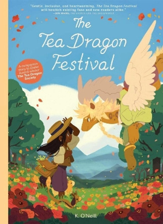 The Tea Dragon Festival, 2 K O'Neill 9781620109830