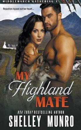 My Highland Mate by Shelley Munro