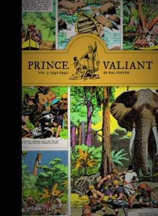 Prince Valiant Vol. 3: 1941-1942 Hal Foster 9781606994078