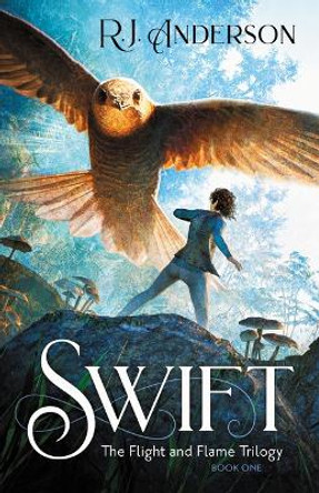 Swift: Volume 1 R J Anderson 9781621841340