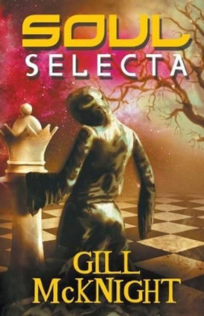 Soul Selecta by Gill McKnght