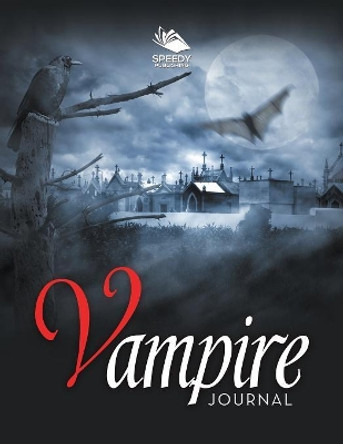 Vampire Journal Speedy Publishing LLC 9781681457192