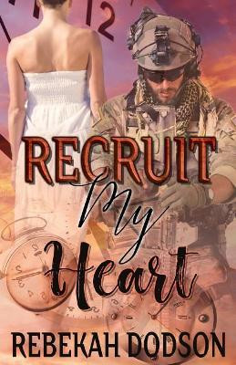 Recruit My Heart by Nesya Lev