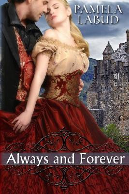 Always And Forever by Pamela Curtis Labud