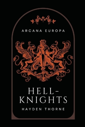 Hell-Knights Hayden Thorne 9798215850176