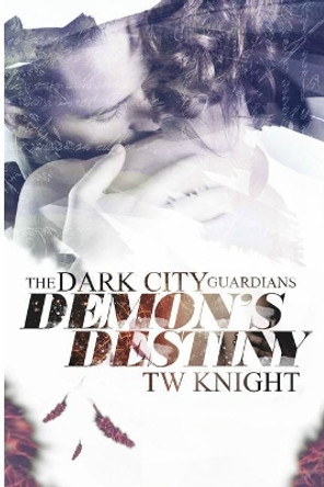 Demon's Destiny by Tw Knight