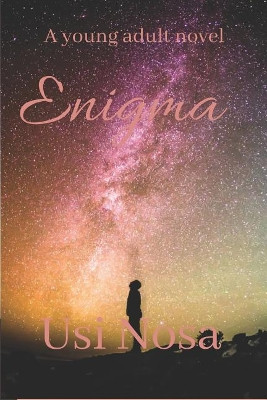 Enigma by Usi Nosa