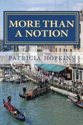 More Than a Notion by Patricia Hopkins